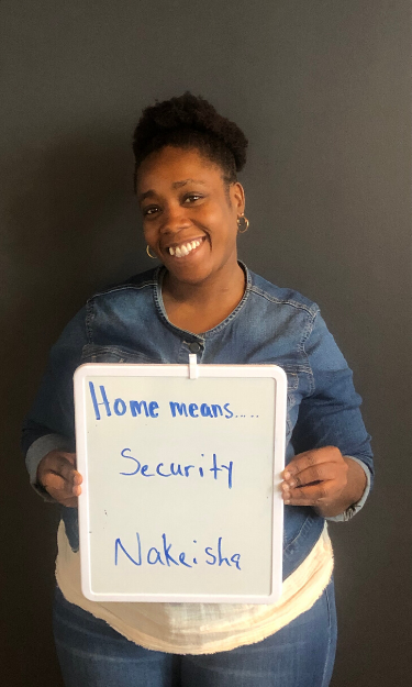 Home means security to Nakeisha