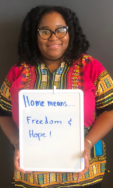 Home means freedom and hope to Myeasha