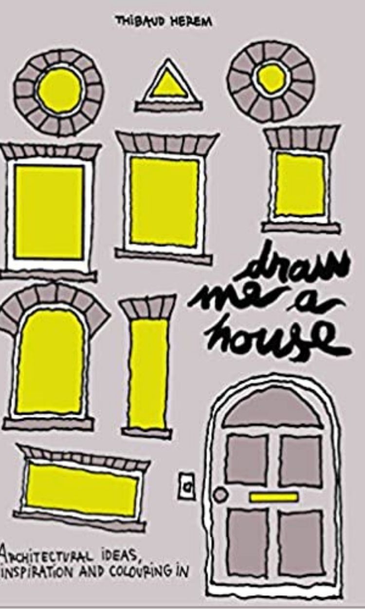 Draw Me a House by Thibaud Herem